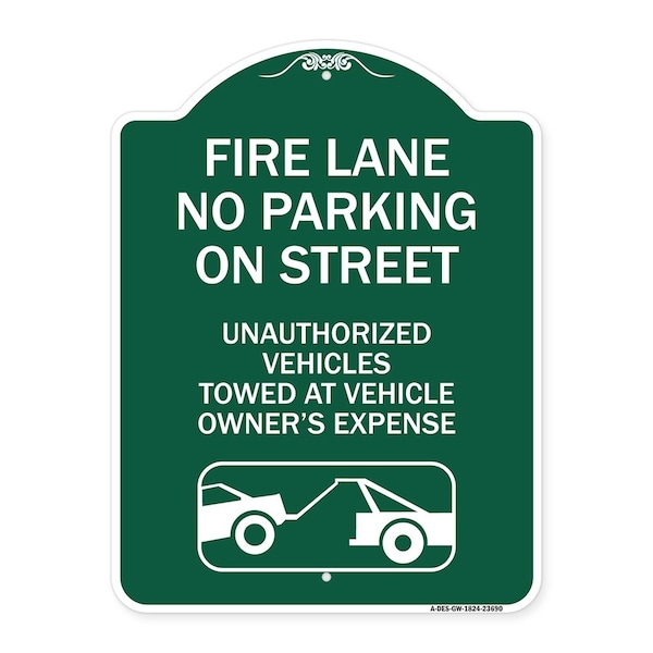 No Parking on Street Unauthorized Vehicles Towed at Vehicle Owners Expense, A-DES-GW-1824-23690